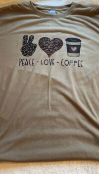 Peace Love Coffee - Praire Dust - Large Only
